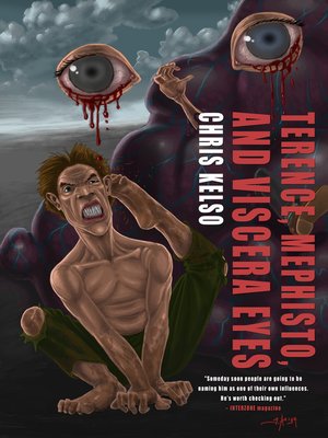 cover image of Terence, Mephisto, and Viscera Eyes
